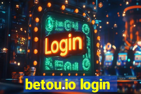 betou.io login